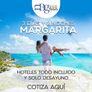 3 dias y 2 noches en Margarita